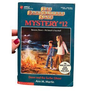 The Baby Sitters Club Mystery #12‎ Dawn and the Surfer Ghost Ann M. Martin